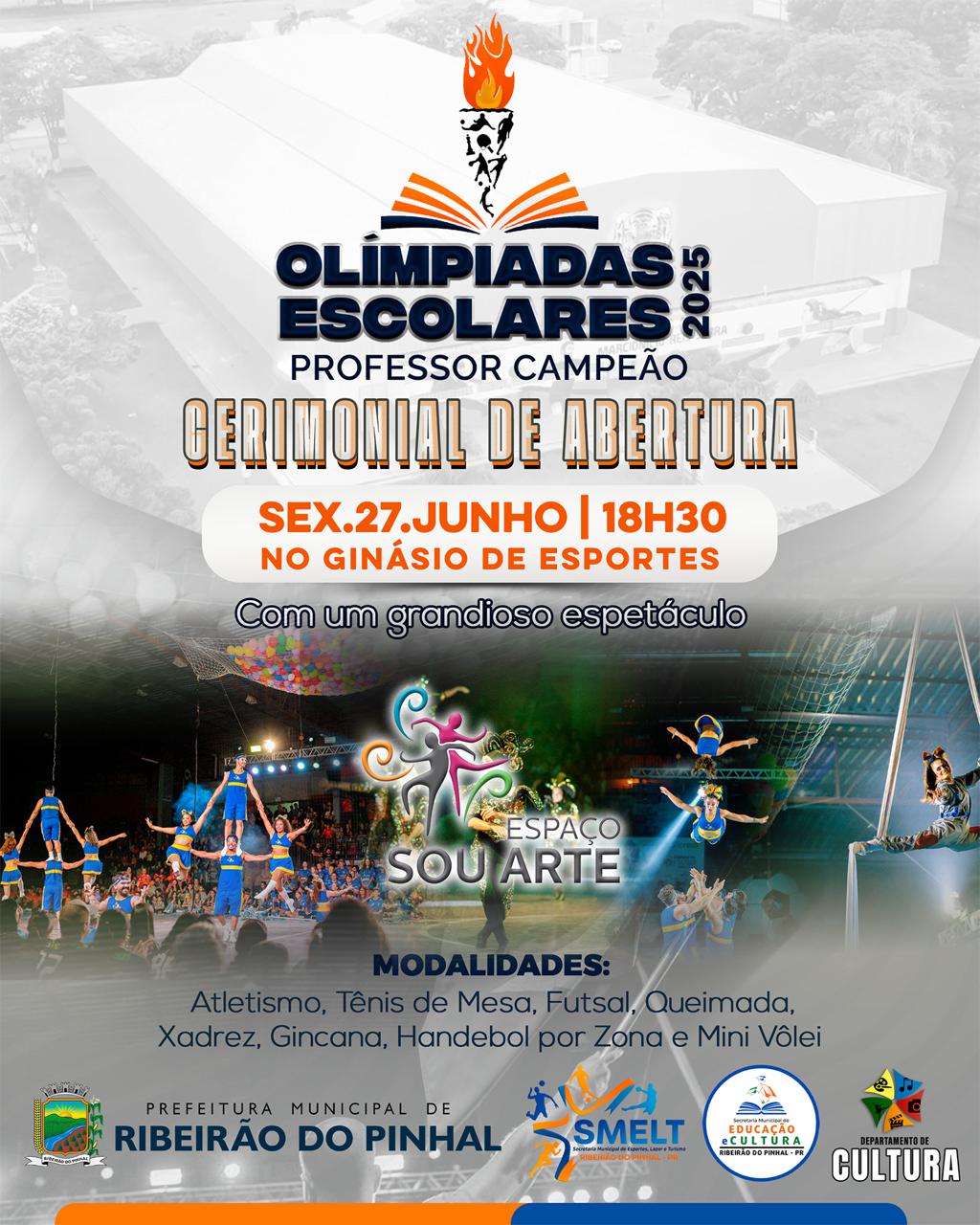 Abertura das Olimpíadas Escolares 2025 - Professor Campeão